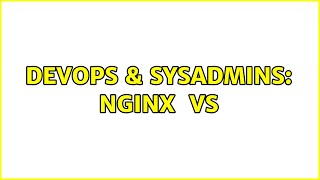 DevOps & SysAdmins: Nginx $document_root$fastcgi_script_name vs $request_filename (3 Solutions!!)