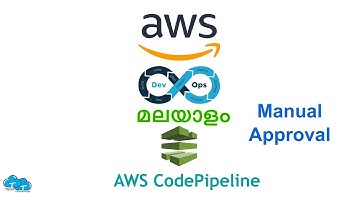 36. AWS CodePipeline - Manual Approval | AWS DevOps Malayalam Course