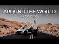 Around the World in 130 Days (My Post-Pandemic Story)