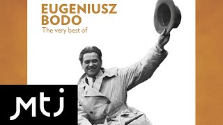 Eugeniusz Bodo - Tylko z tobą i dla ciebie