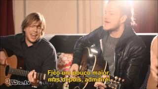 Imagine Dragons- "It's time" acoustic (Legendado em Português)