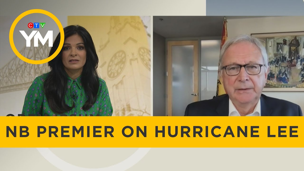 New Brunswick premier on Hurricane Lee | Your Morning