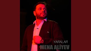 Yaralar - Mena Aliyev