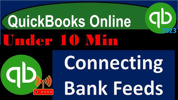 Connecting Bank Feeds - QuickBooks Online 2023