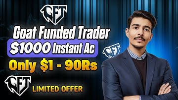 $1000 Instant Ac Only $1 - Goat Funded Trader - GFT New Offer! PropFirm!