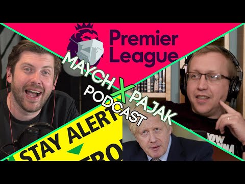 STAY ALERT SHAMBLES & PREMIER LEAGUE RETURN DATE | MAYCH X PAJAK PODCAST S02E12