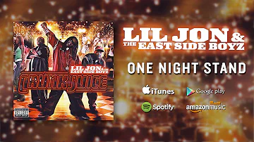 @LILJON & The East Side Boyz - One Night Stand (feat. Oobie) (Official Audio)