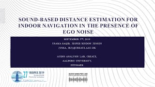 Sound-Based Distance Estimation for Indoor Navigation in the presence of Egonoise (Presentation)