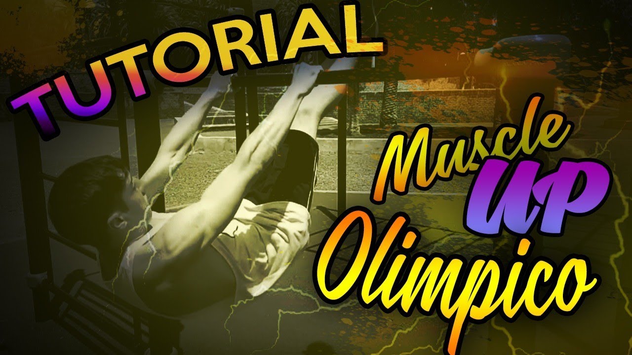 Tutorial Muscle Up Olimpico (Astral Freestyle) thesaurus for include
