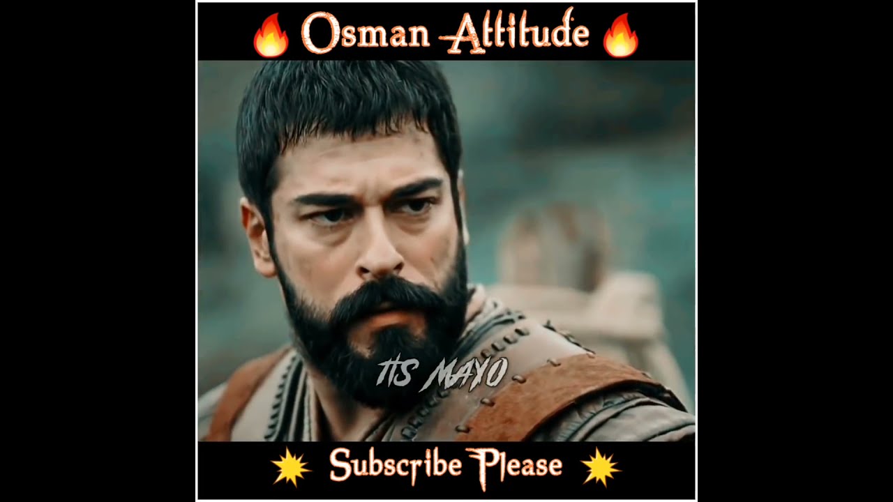 👊🔥Osman Angry Mood😠Off Whatsapp Status💥Kurulus Osman🔥 Attitude😎Whatsapp Status 