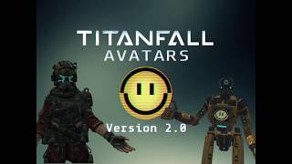 Titanfall Avatar World 2.0 OUT NOW!