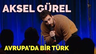 Avrupa'da Bir Türk - Aksel Gürel | TuzBiber Stand-Up Resimi