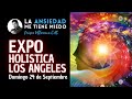 INVITACIÓN A LA EXPO HOLÍSTICA LOS ÁNGELES