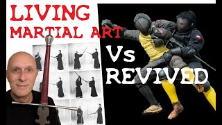 Japanese Kenjutsu Vs European HEMA: Living Lineage Martial Arts better than Reconstructions?