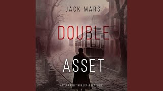 Chapter 81 - Double Asset (A Tyler Wolf Espionage Thriller—Book 3)