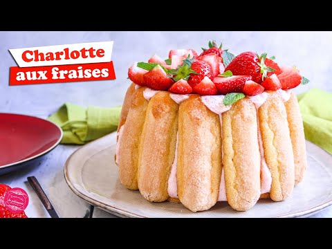 Vidéo: Comment Faire Une Charlotte Aux Fraises