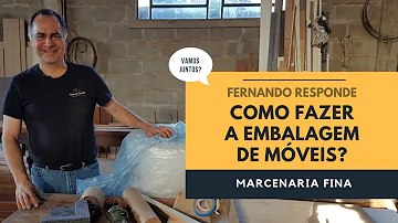 Como embalar móveis desmontados?