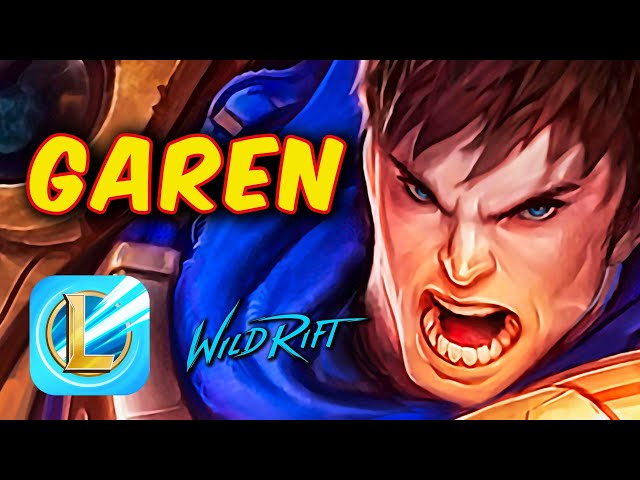 How to play Garen | Wild Rift Guide - Tips u0026 Tricks class=