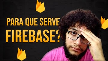 O que é Firebase?