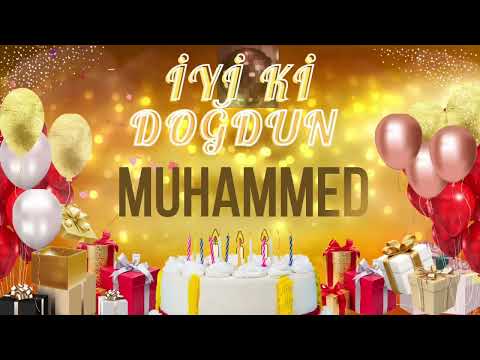 MUHAMMED - Doğum Günün Kutlu Olsun Muhammed
