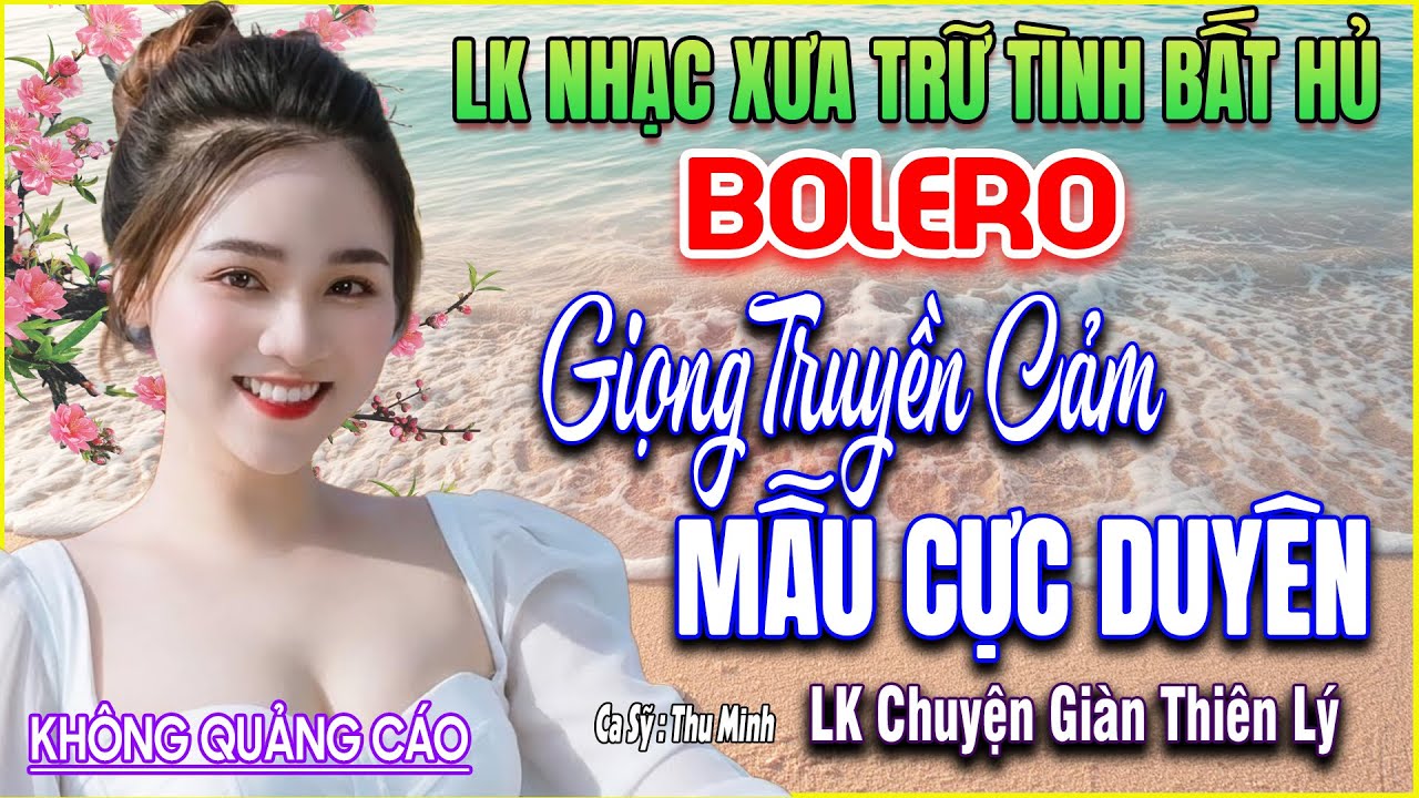 LK 115 Bản Nhạc BOLERO Trữ Tình Khiến Ai Nghe Cũng RƠI VÀO CÕI MỘNG ➤GIỌNG CA NGỌT NGÀO➤CỰC XÚC ĐỘNG