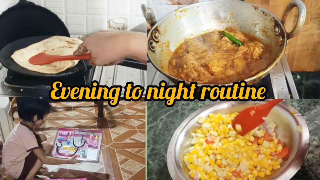Evening to night routine || simple and easy chicken Korma recipe || my daily vlog.