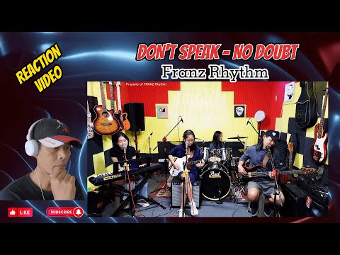 DON'T SPEAK ( NO DOUBT ) | REACTION VIDEO | #FranzRhythm DON'T SPEAK ( NO DOUBT ) | REACTION VIDEO | #FranzRhythm