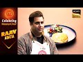 Rajiv के Puff Pastry को देखकर Chef Vikas क्यों हुए Unhappy? | Celebrity MasterChef | Celebrity Cook