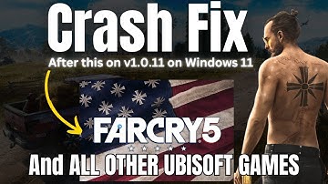 Far Cry 5 Crashing in Windows 11? Here’s How to Fix It Fast!