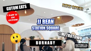NOW OPEN! JJ BEAN COFFEE ROASTERS STATION SQUARE  BURNABY BC METROTOWN | #VANCOUVERBC FOOD TRAVEL