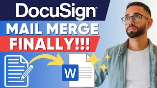 How To Create Mail Merge DocuSign Templates (AND BULK SEND YOUR MAIL MERGE)