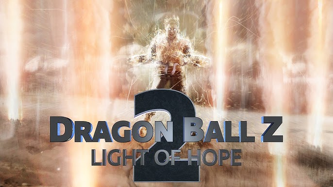 DragonBall Z Light Of Hope - BiliBili