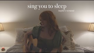 singing you to sleep (taylor's version)