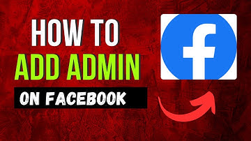 How To Add Admin On Facebook Page [Full Guide]