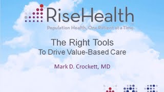 AHIP Webinar: The Right Tools to Drive Value Based Care
