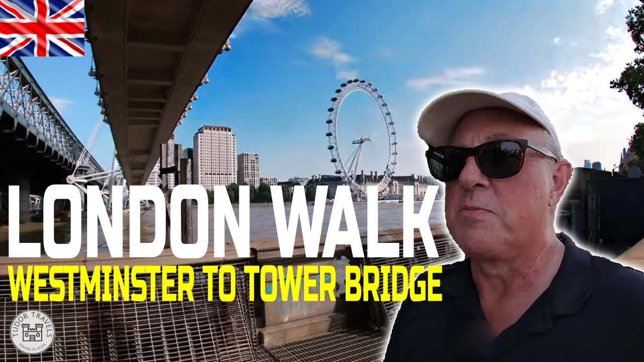 London Walk: Big Ben to Tower Bridge (What I Found)