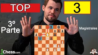 Las TRES  MEJORES PARTIDAS MAGISTRALES DE MAGNUS CARLSEN 3ª PARTE