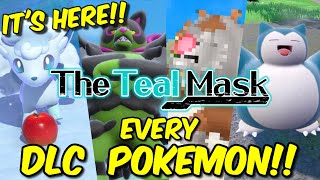 EVERY TEAL MASK POKEMON REVEALED - Pokedex Cards Included!!