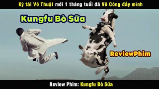 kỳ tài võ thuật có cái lưỡi trứ danh - review phim Kungfu Bò Sữa