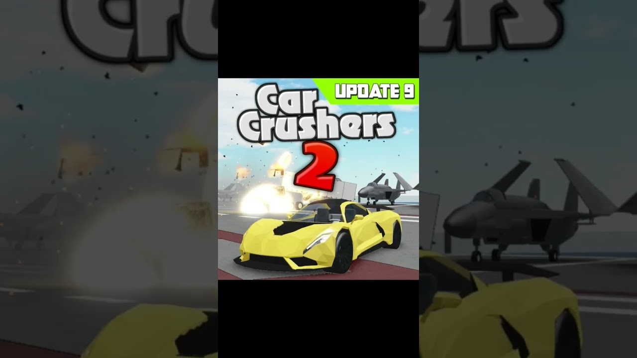 Car Crushers 2: Update 1 to Update 13