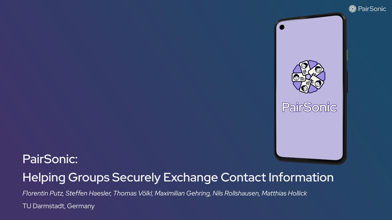 PairSonic: Helping Groups Securely Exchange Contact Information | CSCW 2024
