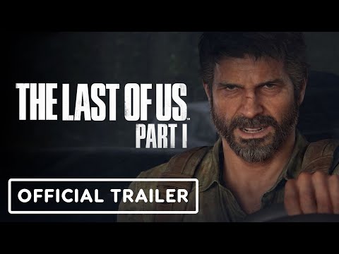 The Last of Us Part 1 - Official Combat Trailer