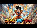 INSANE GOKU ULTRA INSTINCT RAP Hindi Anime Rap YUGOD INSANE GOKU ULTRA INSTINCT RAP Hindi Anime Rap YUGOD