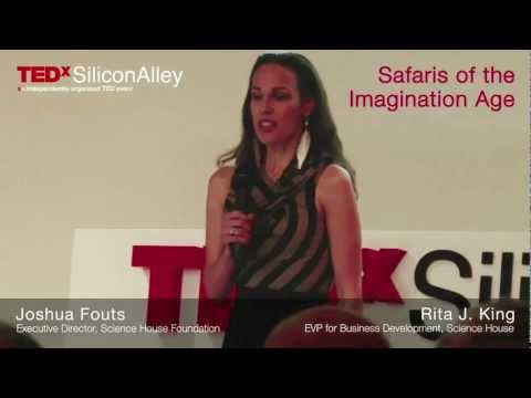 TEDxSilicon Alley 2011 Joshua Fouts Rita J King Safaris Of The Imagination Age