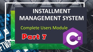 Installment Management System | Part 7 | By SYED I.T SOLUTIONS © | Urdu