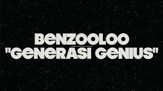 Benzooloo - Generasi Genius