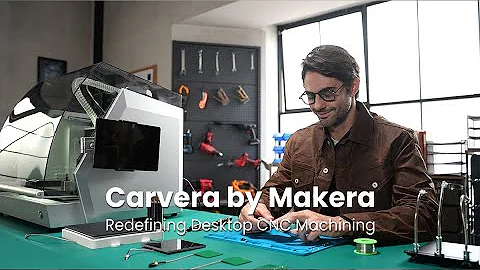 Why Choose Carvera by Makera?