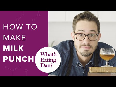 milk-punch-and-how-milk-clarification-produces-a-crystal-clear-cocktail-|-what's-eating-dan?