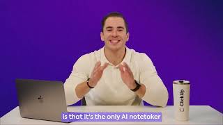 ClickUp "Stop Taking Meeting Notes" Ad