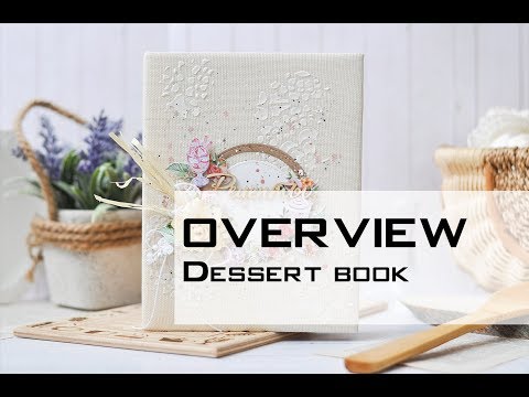 OVERVIEW Dessert book - minialbum / ОБЗОР Книга десертов - миниальбом